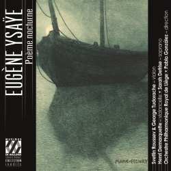 Album Eugene Ysaye: Werke Für Violine & Orchester "poeme Nocturne"