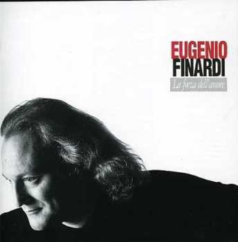 CD Eugenio Finardi: La Forza Dell’Amore
