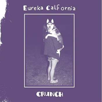 CD Eureka California: Crunch