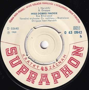 SP Eva Biháryová: Aj Z Mája Máj / Miss Dobrej Nádeje