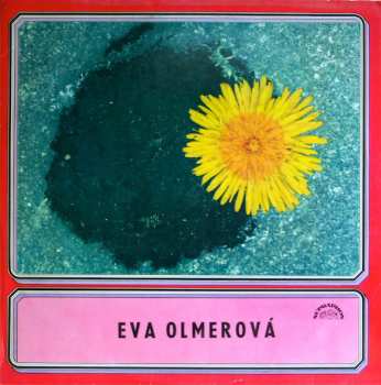 LP Eva Olmerová: Eva Olmerová