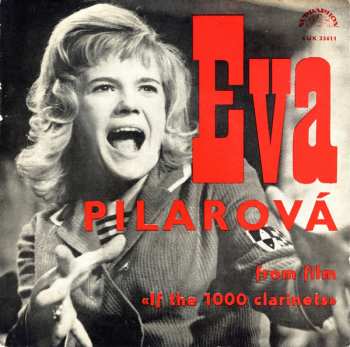 Album Eva Pilarová: Selected Tunes From Film «If The 1000 Clarinets»