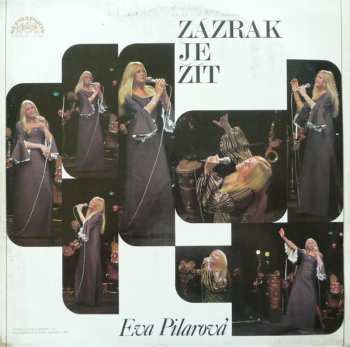 LP Eva Pilarová: Zázrak Je Žít