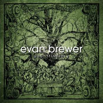 Album Evan Brewer: Your Itinerary