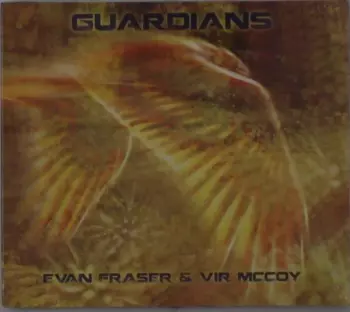 Evan Fraser: Guardians