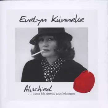 Abschied... Wenn Ich Einmal Wiederkomme