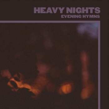 LP Evening Hymns: Heavy Nights