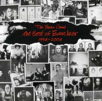 Album Everclear: Ten Years Gone ★ The Best Of Everclear ★ 1994-2004