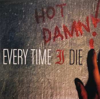LP Every Time I Die: Hot Damn! CLR