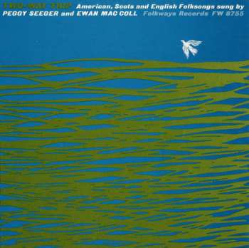 Album Peggy Seeger: The Long Harvest (Record Two)