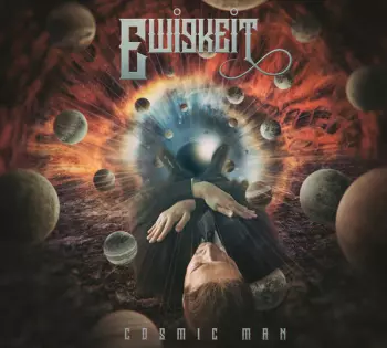 Ewigkeit: Cosmic Man