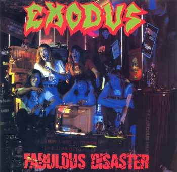 CD Exodus: Fabulous Disaster