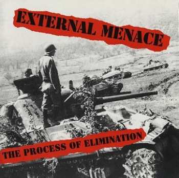 Album External Menace: The Process Of Elimination