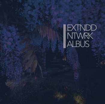 Album Extnddntwrk: Albus