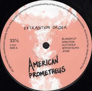 LP Extradition Order: American Prometheus