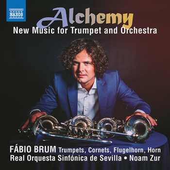 Album Fábio Brum: Alchemy (New Music For Trumpet And Orchestra)