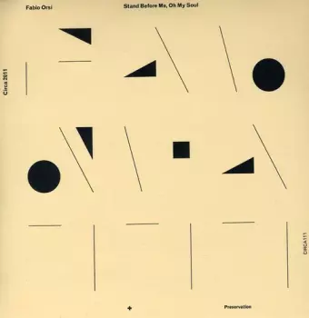 Fabio Orsi: Stand Before Me, Oh My Soul