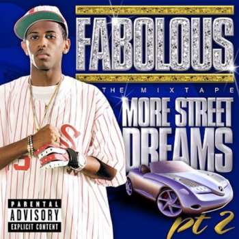 Album Fabolous: More Street Dreams Pt. 2: The Mixtape