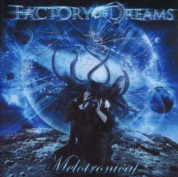 CD Factory Of Dreams: Melotronical
