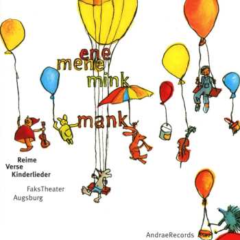 Album FaksTheater Augsburg: Ene Mene Mink Mank