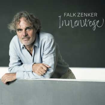 Album Falk Zenker: Innenwege