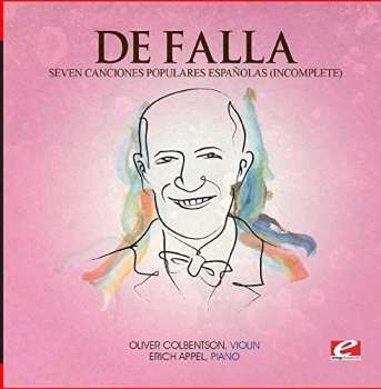 Album Manuel de Falla: Siete Canciones Populares Españolas (Seven Popular Spanish Songs)