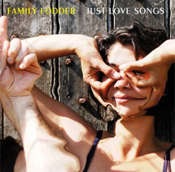 LP Family Fodder: Just Love Songs LTD