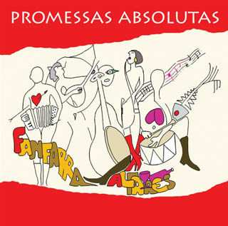 Album Fanfarra Alfares: Promessas Absolutas