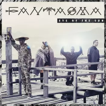 Fantasma: Eye Of The Sun