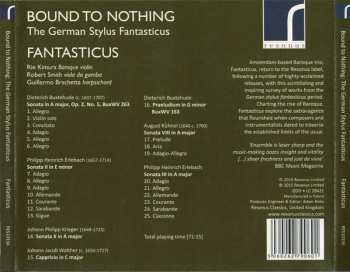 CD Fantasticus: Bound To Nothing (The German Stylus Fantasticus)