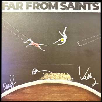 LP Far From Saints: Far From Saints