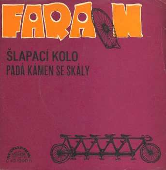 Album Faraon: Šlapací Kolo / Padá Kámen Se Skály
