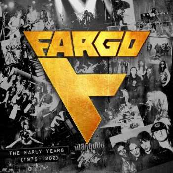 4CD/Box Set Fargo: The Early Years (1979 - 1982)