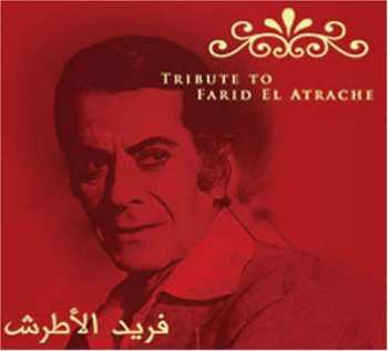 CD Farid El Atrache: Tribute to Farid El Atrache
