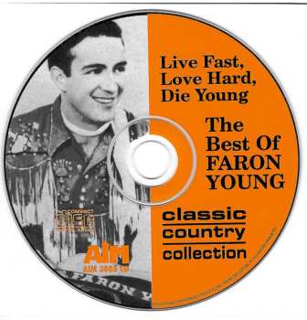 CD Faron Young: Live Fast, Love Hard, Die Young - The Best Of Faron Young