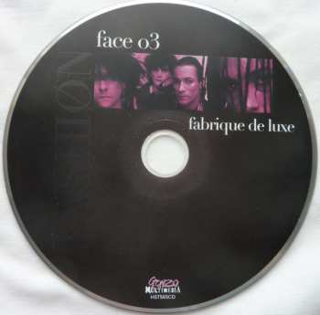 CD Fashion: Fabrique De Luxe Face 03