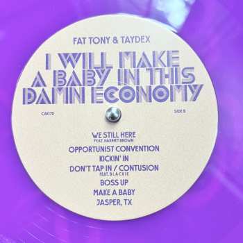 LP Fat Tony: I Will Make A Baby In This Damn Economy CLR