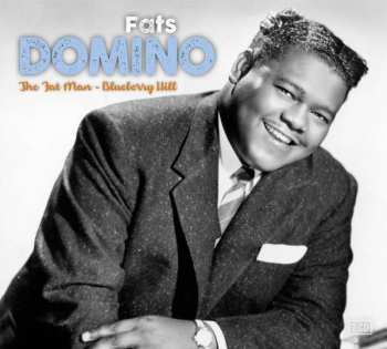 2CD Fats Domino: The Fat Man - Blueberry Hill