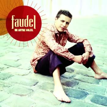 Faudel: Un Autre Soleil