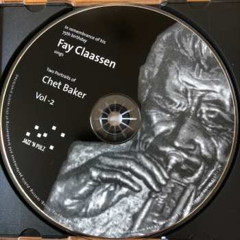 CD Fay Claassen: Sings Two Portraits Of Chet Baker - Volume 2