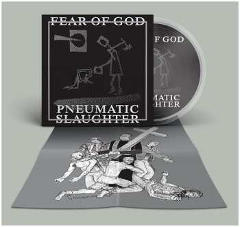 LP Fear Of God: Pneumatic Slaughter - Extended