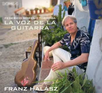 Album Federico Moreno Torroba: Gitarrenwerke "la Voz De La Guitarra"