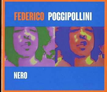 CD Federico Poggipollini: Nero