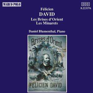 CD Daniel Blumenthal: Les Brises D'Orient • Les Minarets