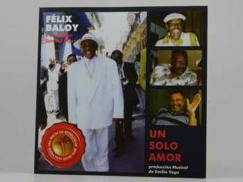 CD Felix Baloy Y Su Cuban Son Allstars: Un Solo Amor