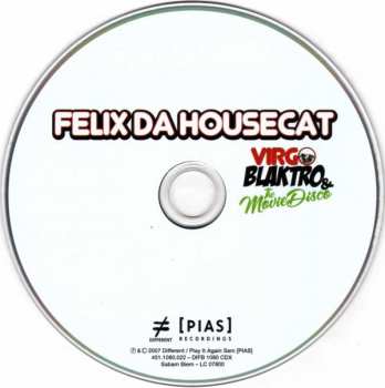 CD Felix Da Housecat: Virgo, Blaktro & The Movie Disco