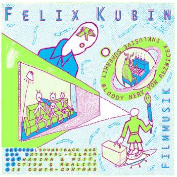 CD Felix Kubin: Filmmusik LTD