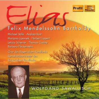 2CD Felix Mendelssohn-Bartholdy: Elias