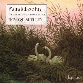 CD Felix Mendelssohn-Bartholdy: Sämtliche Klavierwerke Vol.4