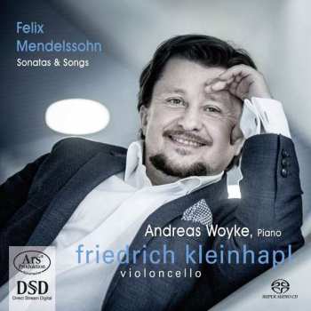 SACD Felix Mendelssohn-Bartholdy: Sonatas & Songs